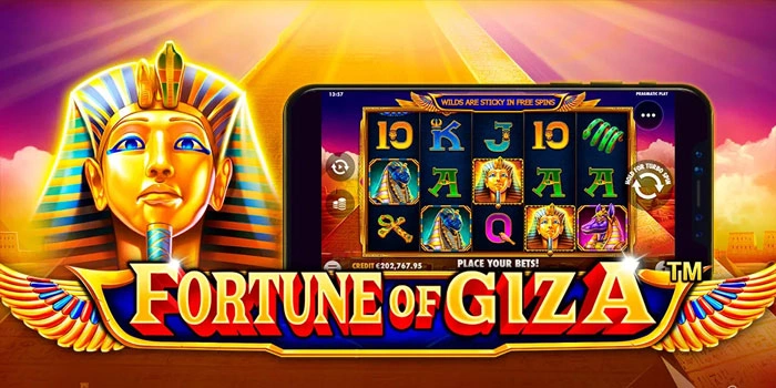 Cara Slot Fortune of Giza Menang Besar dan Raih Maxwin